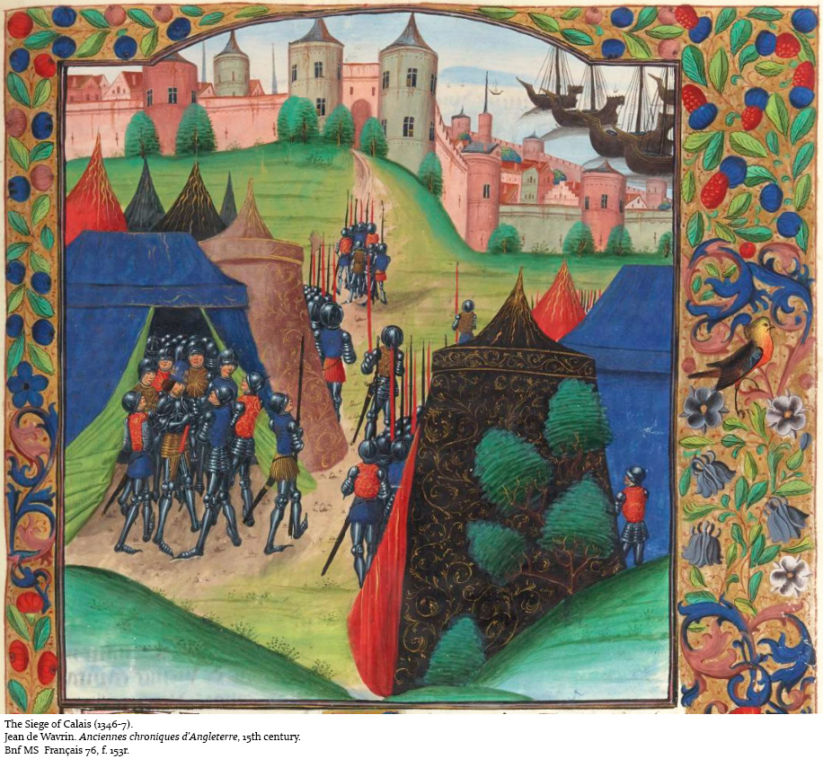 The Siege of Calais (1346-7). [Hundred Years' War]